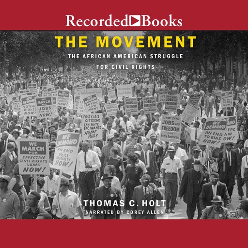 The Movement, Thomas C. Holt