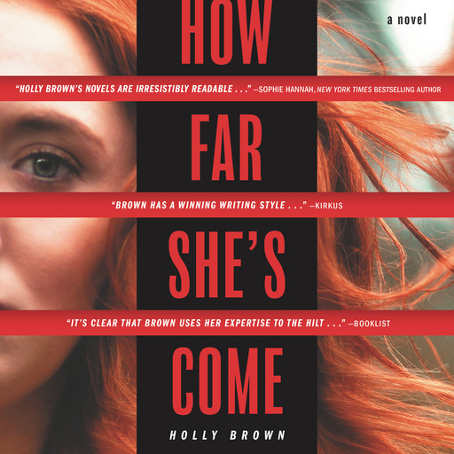 How Far She's Come, Holly Brown