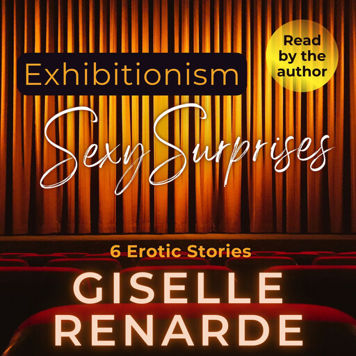 Exhibitionism Sexy Surprises, Giselle Renarde