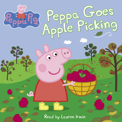 Peppa Goes Apple Picking (Peppa Pig), Meredith Rusu