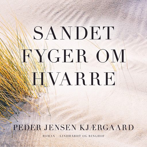 Sandet fyger om Hvarre, Peder Jensen Kjærgaard