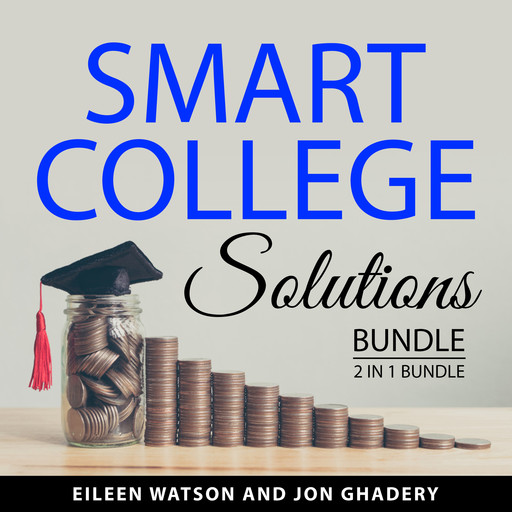 Smart College Solutions Bundle, 2 in 1 Bundle, Eileen Watson, Jon Ghadery