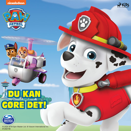 Paw Patrol: Du kan gøre det!, PAW Patrol