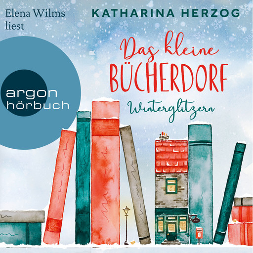 Das kleine Bücherdorf: Winterglitzern - Das schottische Bücherdorf, Band 1 (Ungekürzte Lesung), Katharina Herzog