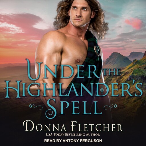 Under the Highlander's Spell, Donna Fletcher