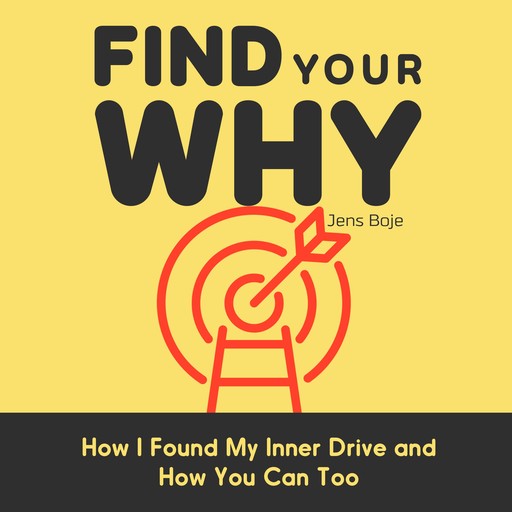 Find Your Why, Jens Boje