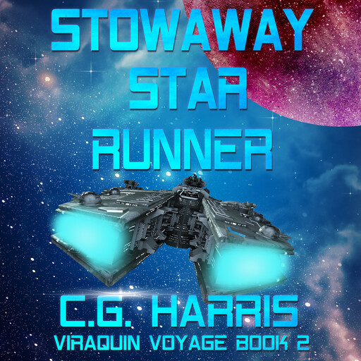 Stowaway Star Runner, C.G. Harris