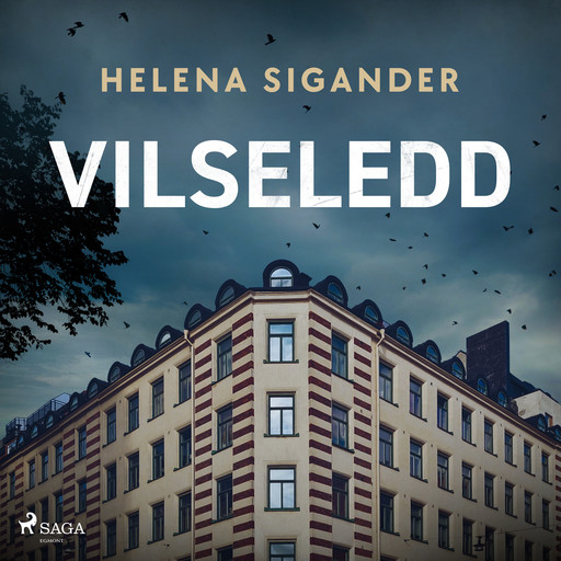 Vilseledd, Helena Sigander