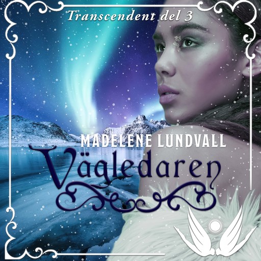Vägledaren, Madelene Lundvall
