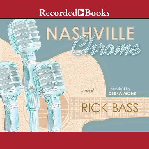Nashville Chrome, Rick Bass