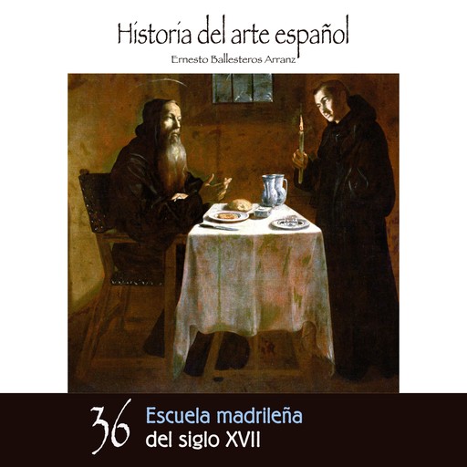 Escuela madrileña del siglo XVII, Ernesto Ballesteros Arranz