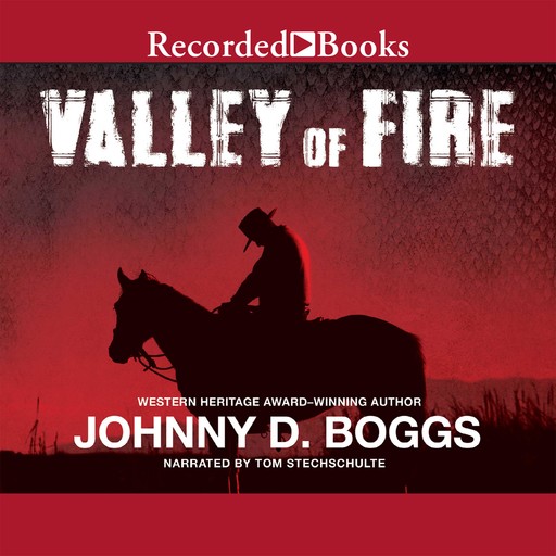 Valley of Fire, Johnny D. Boggs
