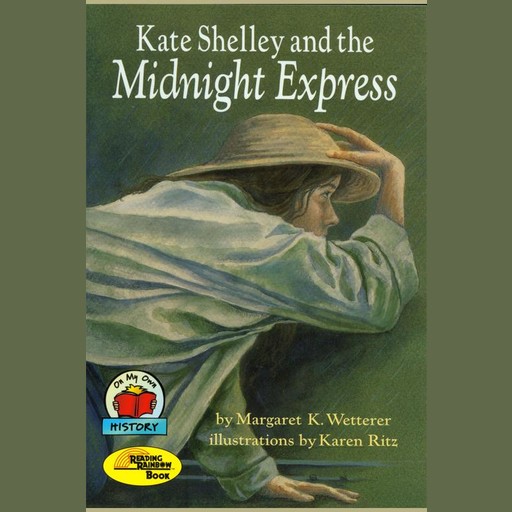 Kate Shelley and tthe Midnight Express, Margaret K. Wetterer