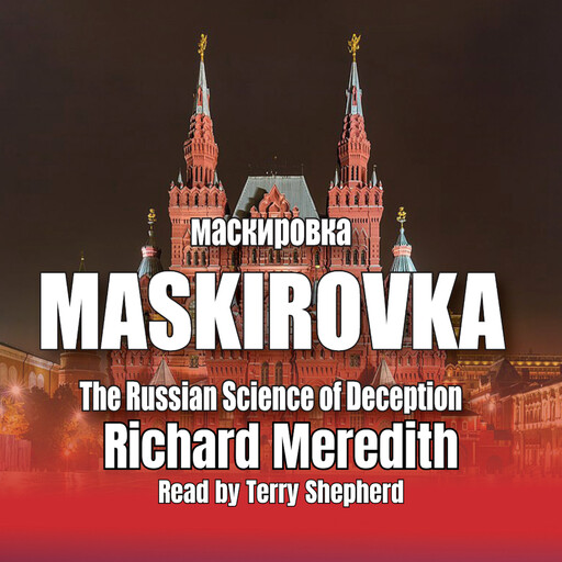 Maskirovka, Richard Meredith