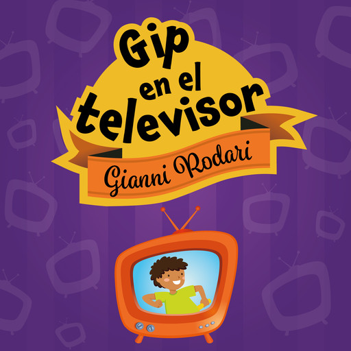 Gip en el televisor, Gianni Rodari