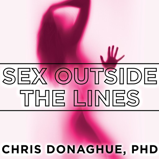 Sex Outside the Lines, Chris Donaghue