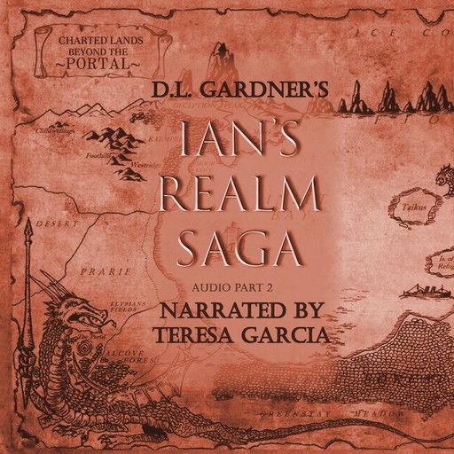 Ian's Realm Saga Part 2, D.L. Gardner