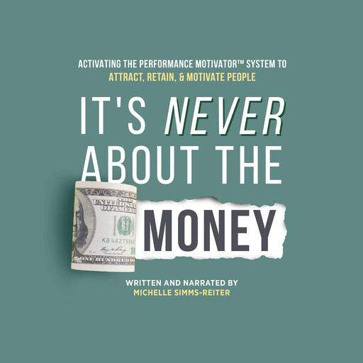 It's Never About the Money, Michelle Simms-Reiter