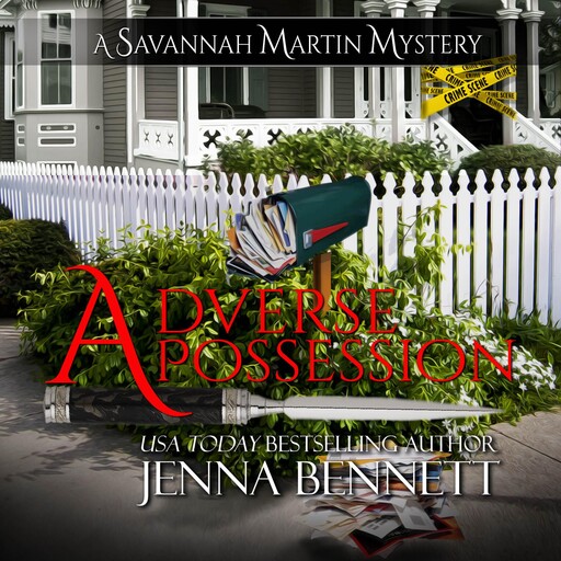 Adverse Possession, Jenna Bennett