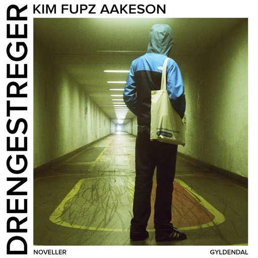 Drengestreger, Kim Fupz Aakeson