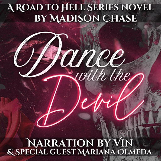 Dance with the Devil, Madison Chase