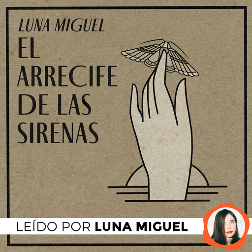 El arrecife de las sirenas, Luna Miguel