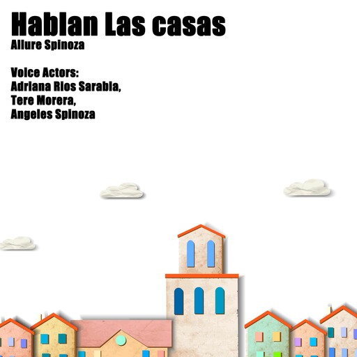Hablan las Casas, Allure Spinoza