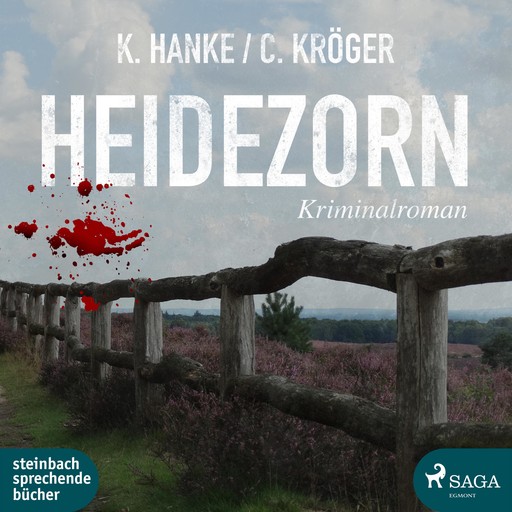 Heidezorn (Ungekürzt), Claudia Kröger, Kathrin Hanke