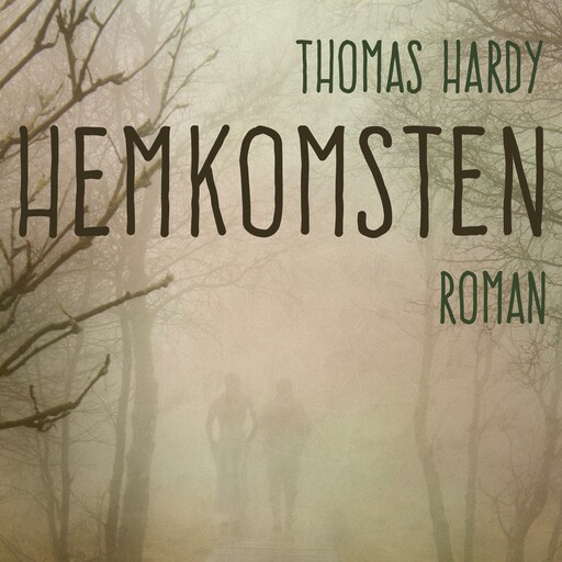 Hemkomsten, Thomas Hardy