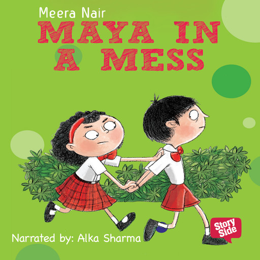 Maya in a mess, Meera Nair