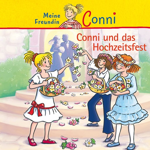 Conni und das Hochzeitsfest, Julia Boehme, Hans-Joachim Herwald