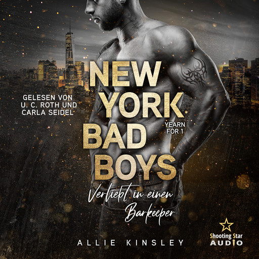 New York Bad Boys - Adam: Verliebt in einen Barkeeper - Yearn for, Band 1 (ungekürzt), Allie Kinsley