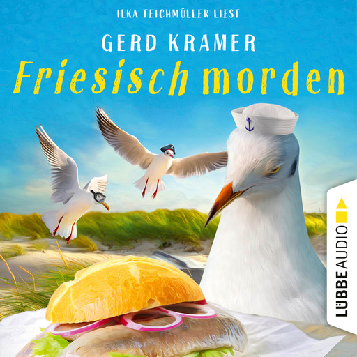 Friesisch morden (Ungekürzt), Gerd Kramer