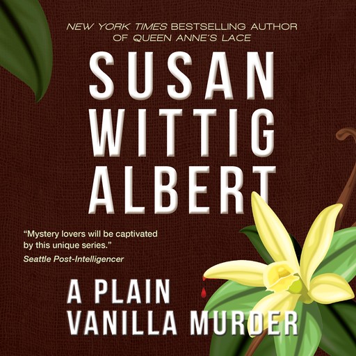A Plain Vanilla Murder, Susan Wittig Albert