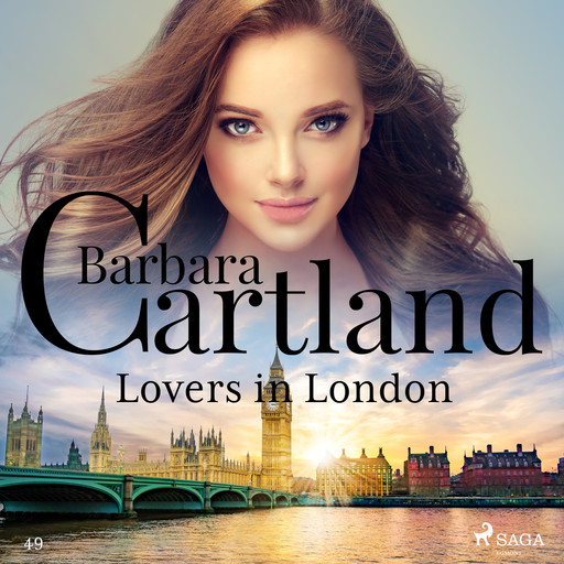 Lovers In London (Barbara Cartland’s Pink Collection 49), Barbara Cartland