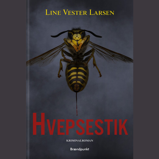 Hvepsestik, Line Vester Larsen