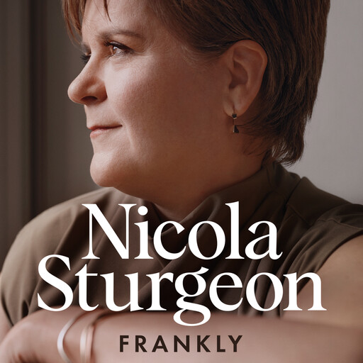 Frankly, Nicola Sturgeon