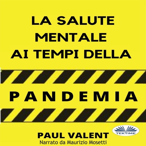 La Salute Mentale Ai Tempi Della Pandemia, Paul Valent