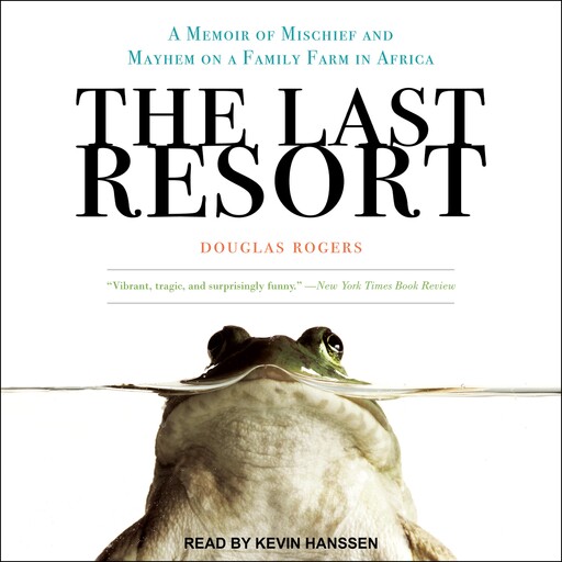 The Last Resort, Douglas Rogers