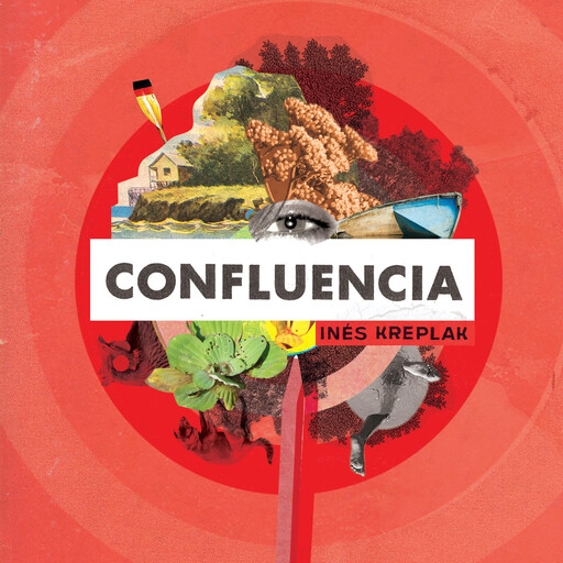 Confluencia, Inés kreplak