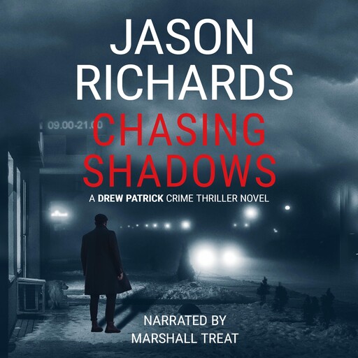 Chasing Shadows, Jason Richards