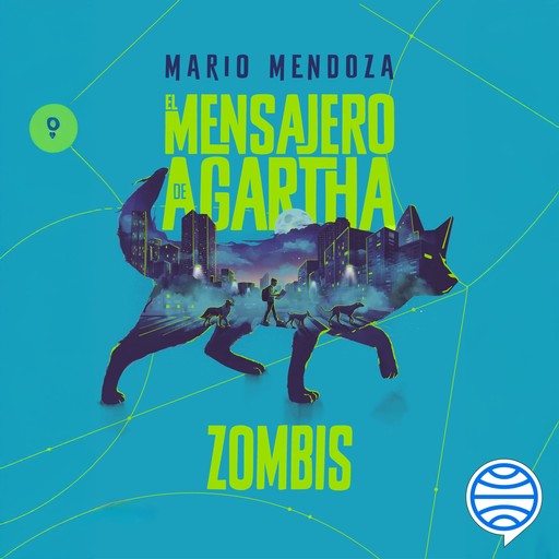 El Mensajero de Agartha 1, Mario Mendoza