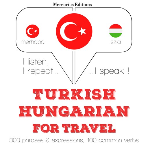 Türkçe - Macarca: Seyahat için, JM Gardner