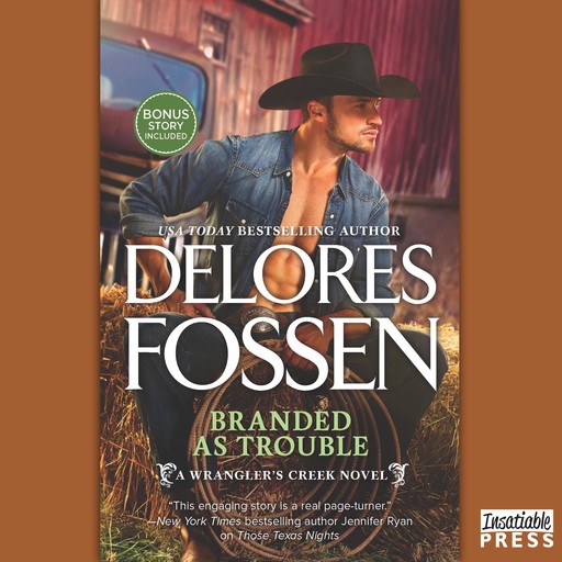 Branded as Trouble, Delores Fossen