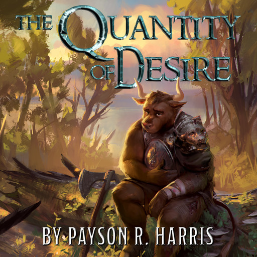 The Quantity of Desire, Payson R. Harris