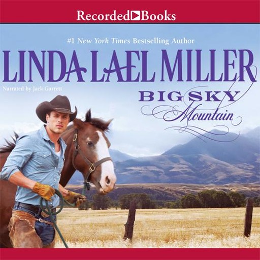 Big Sky Mountain, Linda Lael Miller