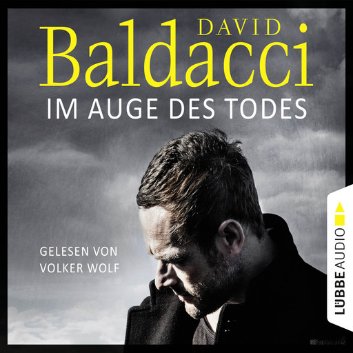 Im Auge des Todes - Will Robies dritter Fall, David Baldacci