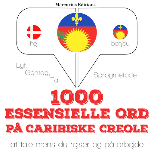 1000 essentielle ord i Caribiske Creole, JM Gardner
