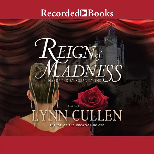 Reign of Madness, Lynn Cullen