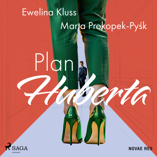 Plan Huberta, Ewelina Kluss, Marta Prokopek-Pyśk